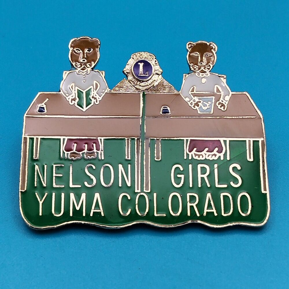 Nelson Girls Yuma Colorado Lions Club Pinback Metal Gold Tone Enamel Pin Vintage